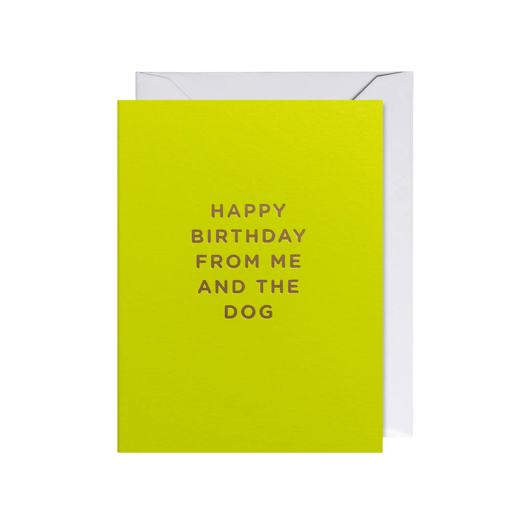 Happy Birthday From Me and the Dog Mini Card