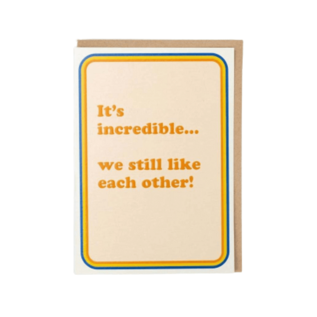 Still Like Each Other Card
