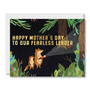Two foxes searching in the forest with a flashlight with writing that says "Happy mothers day to our fearless leader"